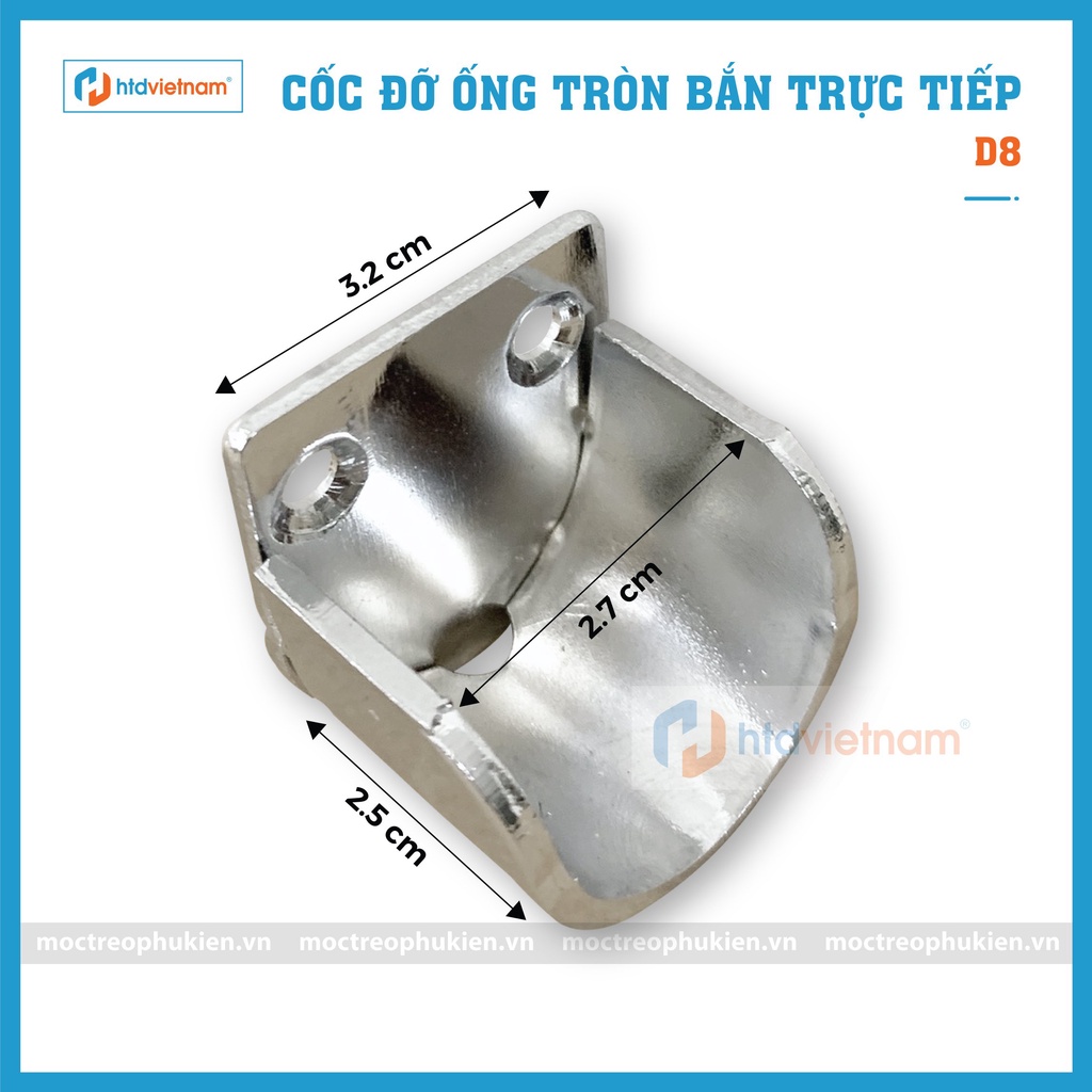 Cốc đỡ ống tròn 25mm bắn trực tiếp D8