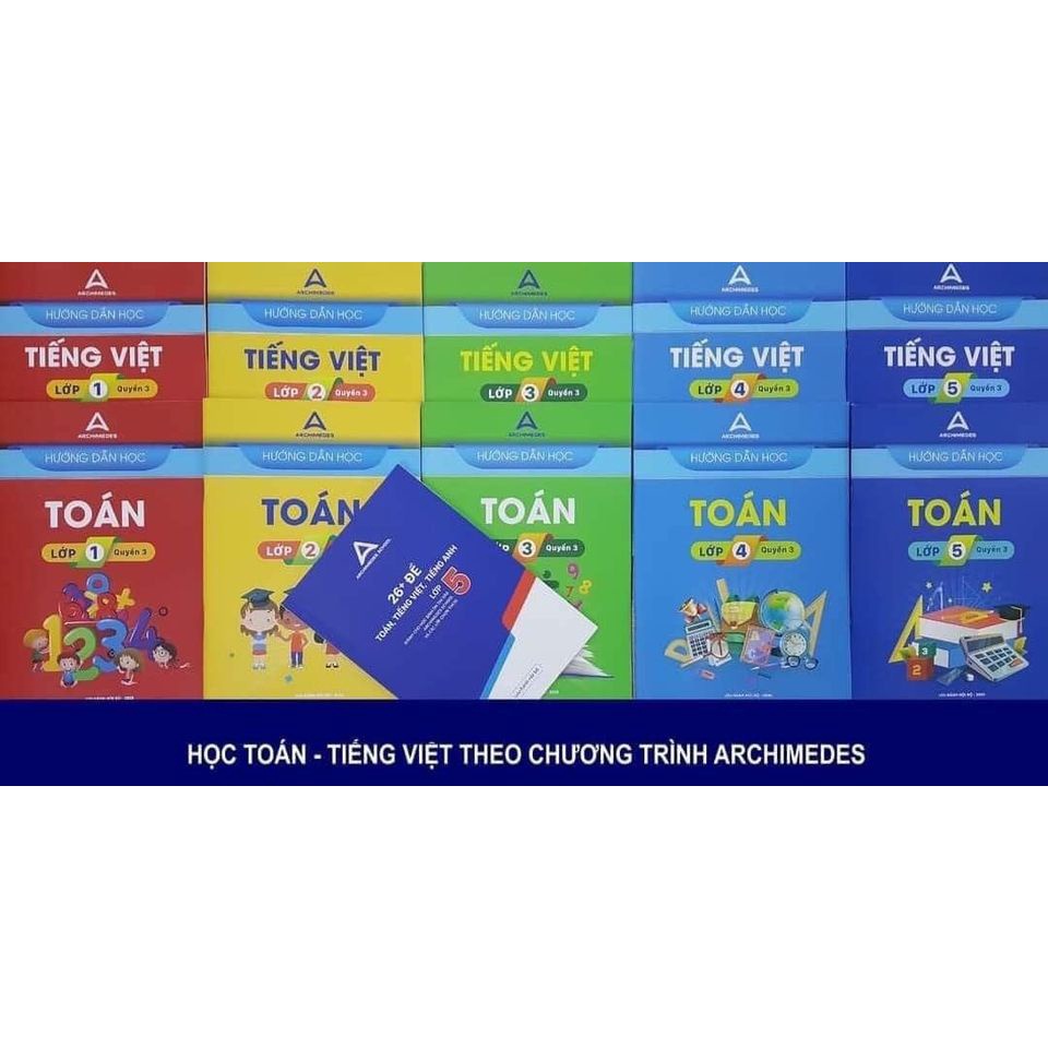 Bộ Toán Tiếng Việt ARCH 4 cuốn - HD học toán tiếng việt trường Archimedes