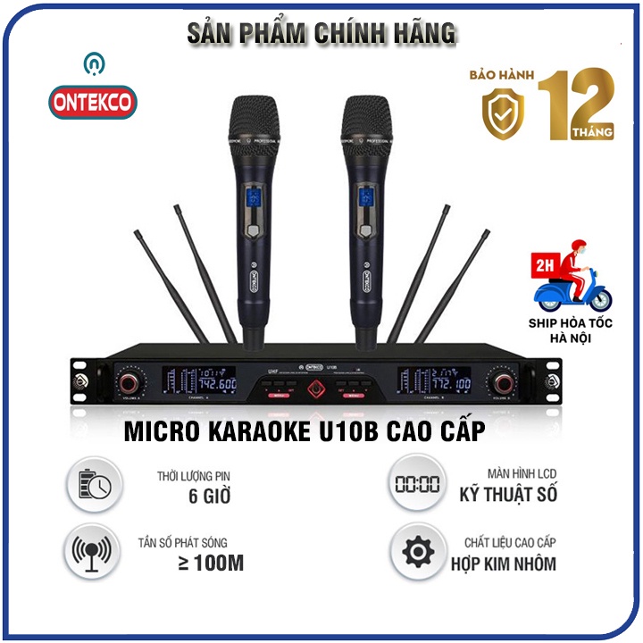 Bộ Micro không dây hát karaoke ONTEKCO U10B E6 | E6S | E8 | MU02 Cao cấp chính hãng, chuyên loa kéo, Amply - BH 12 Tháng