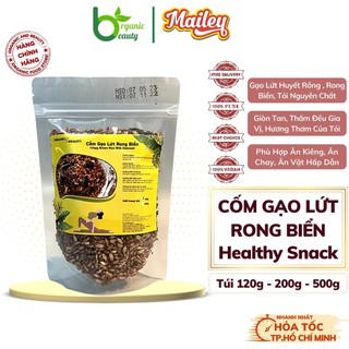 Cốm gạo lứt rong biển - gạo lứt sấy rong biển - gạo lứt rong biển giảm cân - organicbeauty - túi 120g/200g/500g