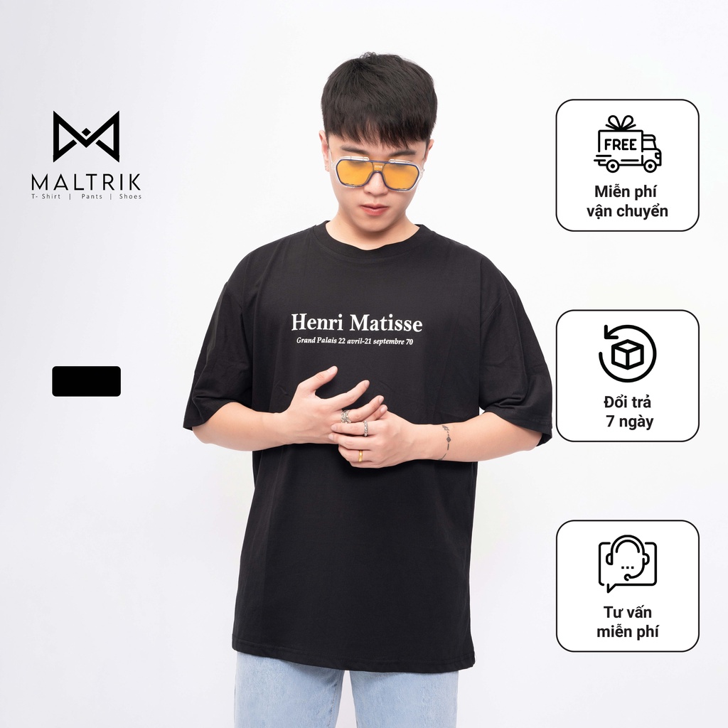 Áo phông unisex bigsize mùa hè chất cotton thoáng mát mềm mịn nhiều màu các kiểu in Henri Matisse - Maltrik Store