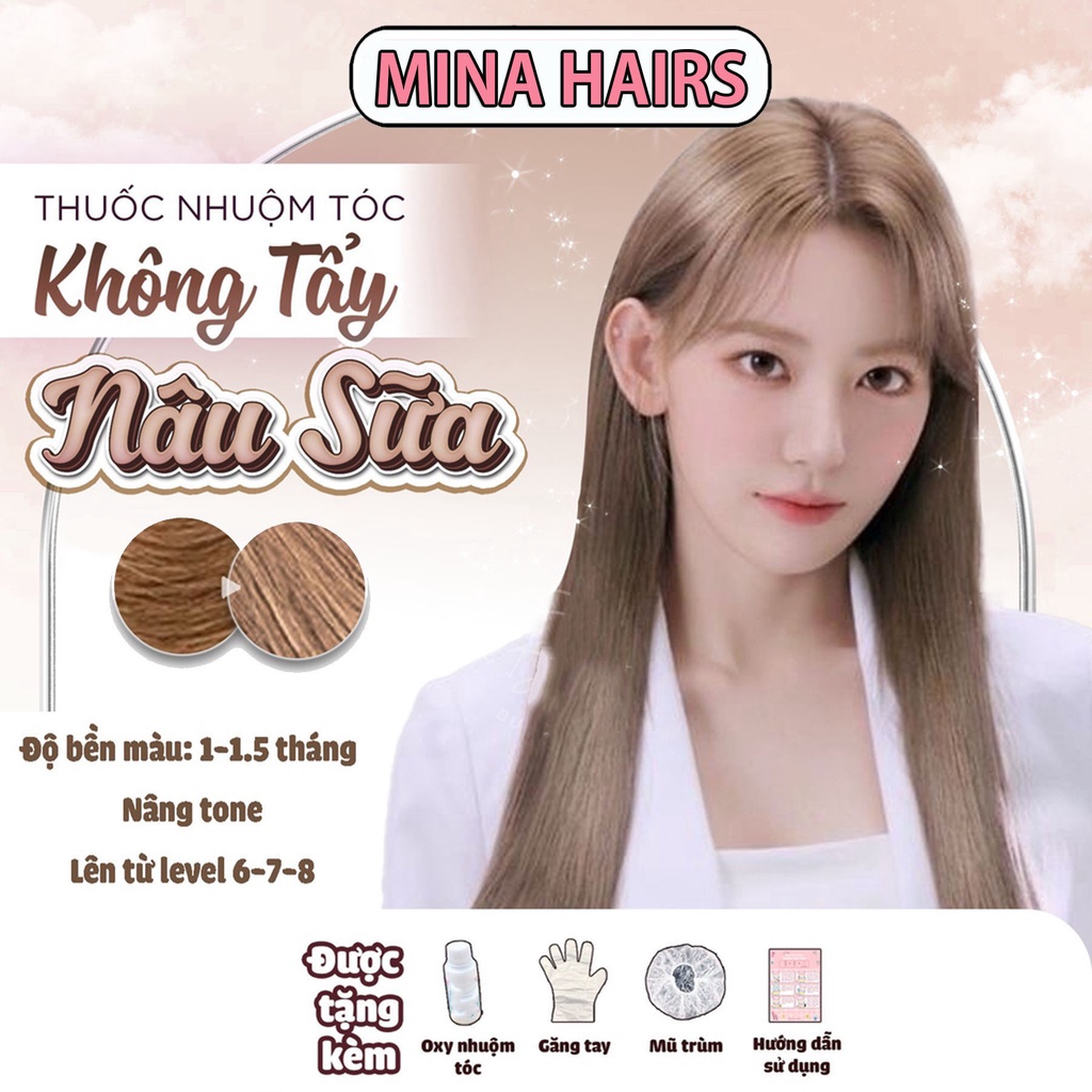 Thuốc Nhuộm Tóc Màu NÂU SỮA Ánh Khói Không Tẩy Mina Hairs vừa xinh vừa thời thượng