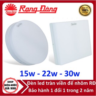 Đèn LED Ốp trần nổi tràn viền RẠNG ĐÔNG đế nhôm 15w, 22w, 30w ÁNH SÁNG TRẮNG HOẶC ĐỔI MÀU