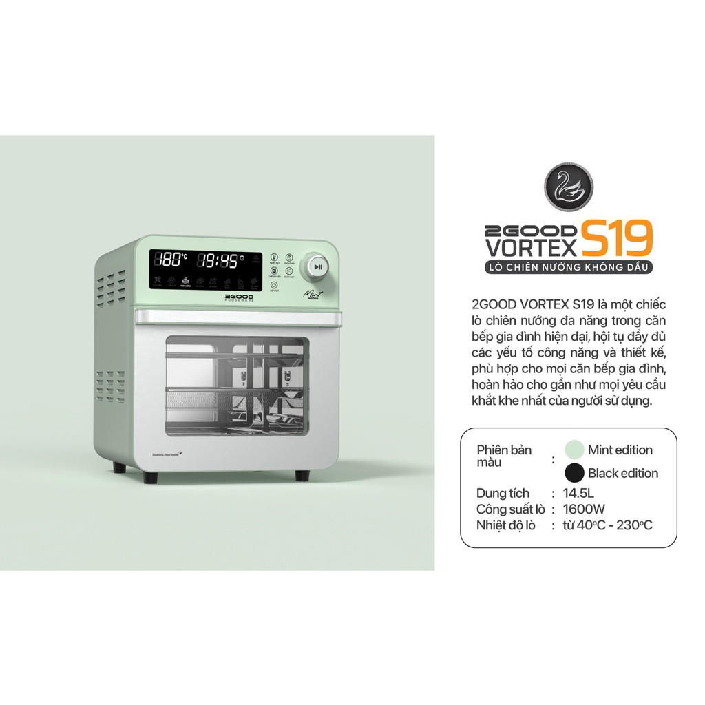 Nồi chiên không dầu 2GOOD Vortex S19, inox 304, Lò nướng điện bánh mì, thịt, cá đa năng-BH chính hãng 5 năm. 0868951598.
