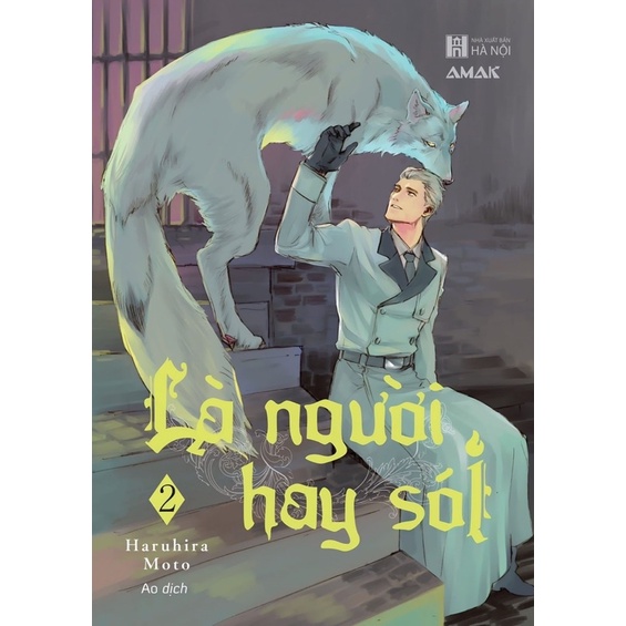 Sách - Là người hay sói (trọn bộ 2 tập)