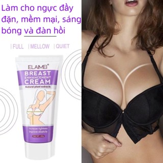 Kem nở ngực ELAIMEI Kem nâng ngực hạt nho NHANH Hiệu Quả Với Tăng vòng săn chắc Nở ngực Tăng kích thước ngực đầy nữ tính