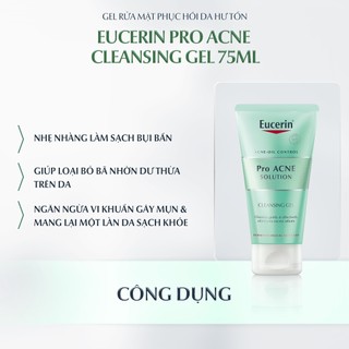 Sữa Rửa Mặt Eucerin Pro Acne Solution Cleansing Gel 75ml