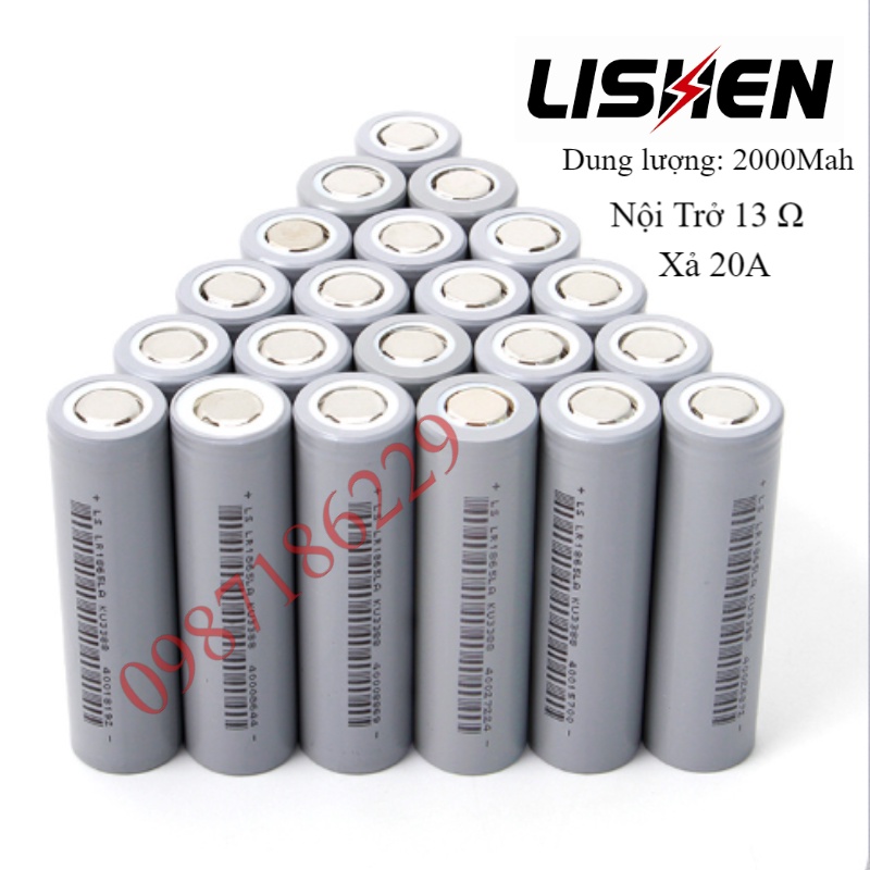 10 CELL Pin Lishen 18650 mới 100% dung lượng 2000 xả 20A Bảo hành 1 đổi 1 trong 12 tháng