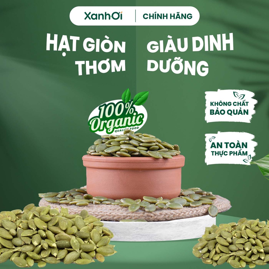 Hạt bí xanh Xanh Ơi đã tách vỏ rang thơm bùi, đều hạt ( 100gam)