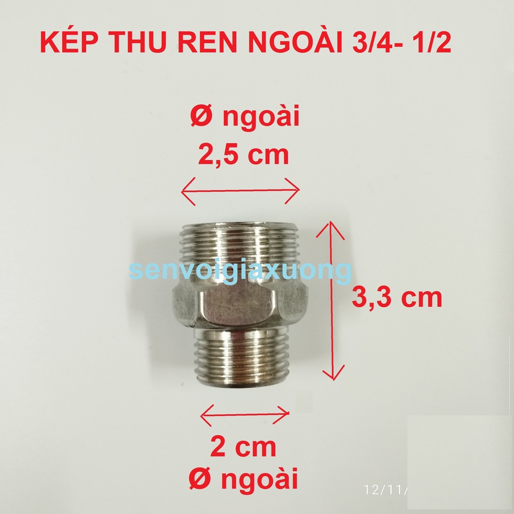 Kép Thu Ren Ngoài Inox 3/4 -1/2| kép thu 20 -15