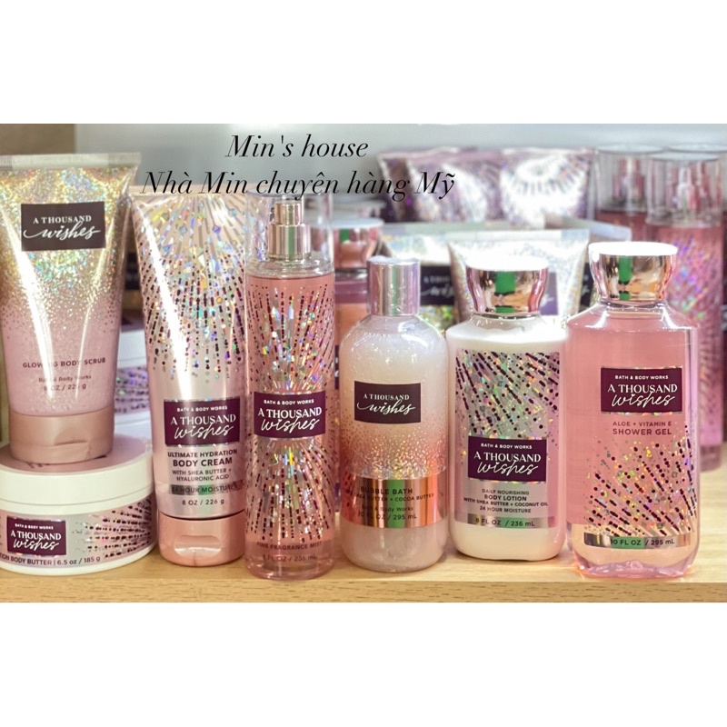 A thousand wish Sữa tắm/ Xịt body/ Cream dưỡng ẩm/ Lotion - Bath body works