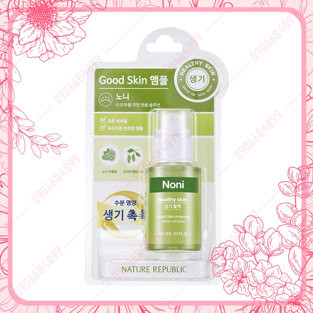 Tinh chất da căng mọng khỏe mạnh ⭐ Good Skin Noni Healthy Skin Ampoule ⭐ 30ml