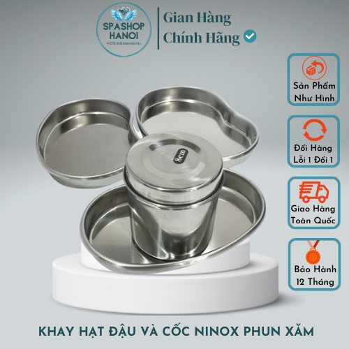 Khay Hạt Đậu Và cốc Ninox Phun Xăm - SPA - TMV [CAO CẤP]