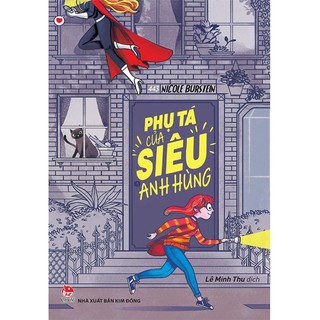 Sách - Phụ tá của siêu anh hùng