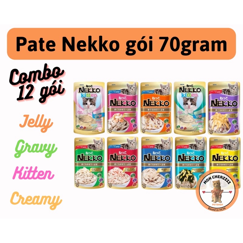 Combo 12 gói pate NEKKO 70gram MIX ĐỦ VỊ theo yêu cầu cho mèo cưng