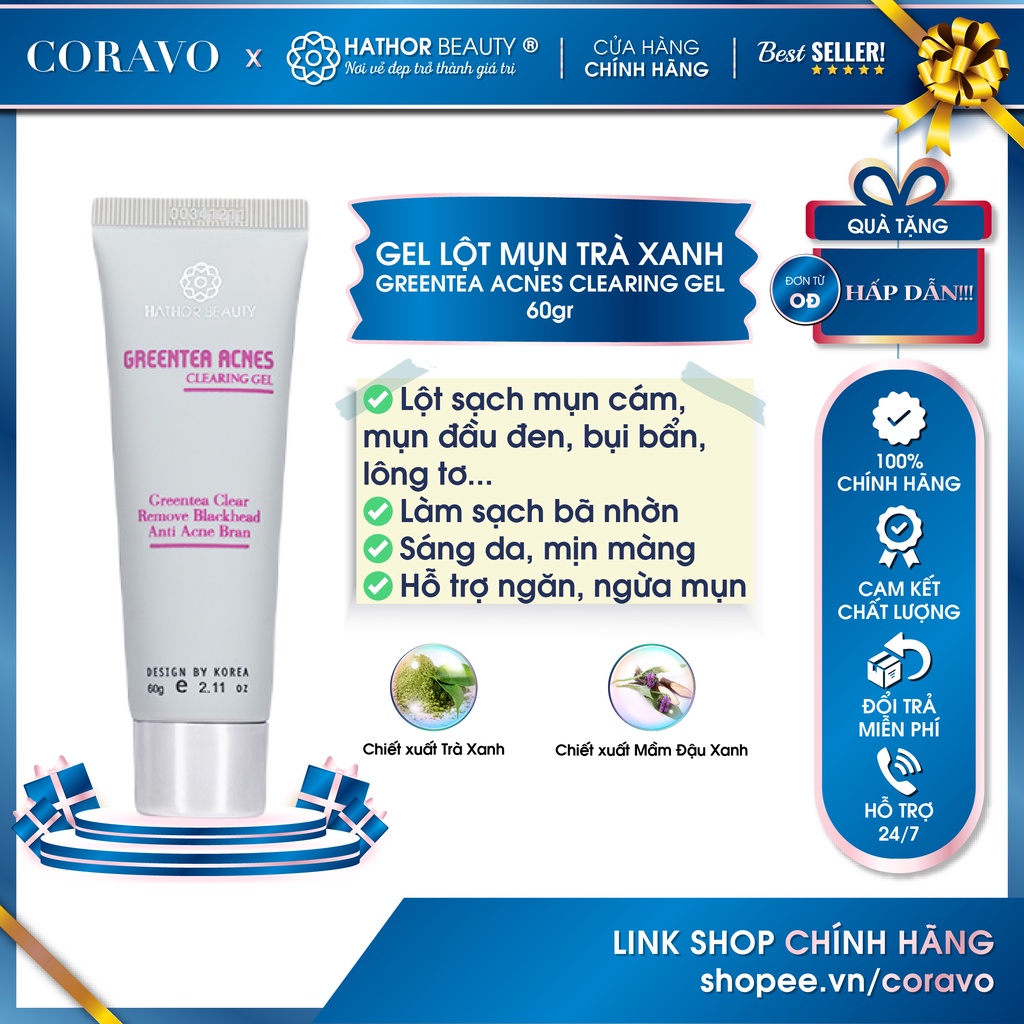 Gel lột mụn Trà Xanh Lột mụn lông tơ bã nhờn Sáng da GREENTEA ACNES CLEARING GEL Hathor Beauty 60g - Coravo