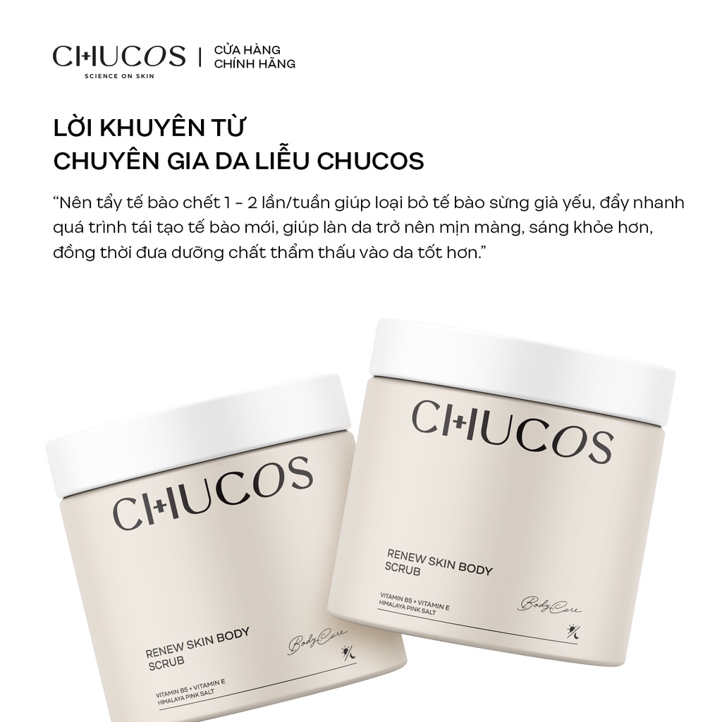 [Mã BMLTA35 giảm đến 35K đơn 99K] [Quà tặng] Tẩy Tế Bào Chết Toàn Thân Renew Skin Body Scrub CHUCOS 200g