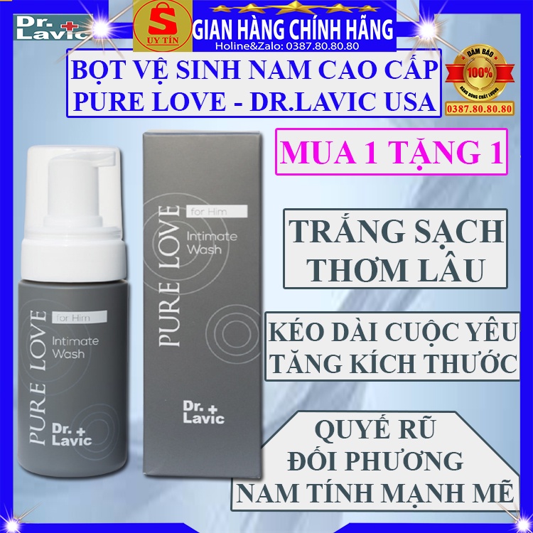 Bọt vệ sinh nam giới dung dịch vệ sinh cho nam Pure Love Dr.lavic làm sạch thơm quyến rũ trắng da kéo dài cuộc yêu 100ml