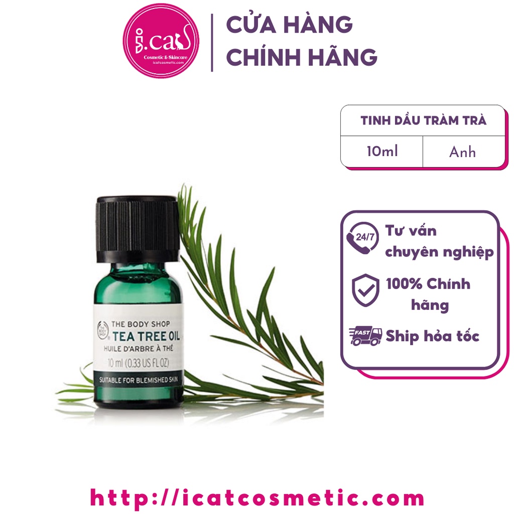 Tinh dầu tràm trà giảm mụn Tea Tree oil The Body Shop