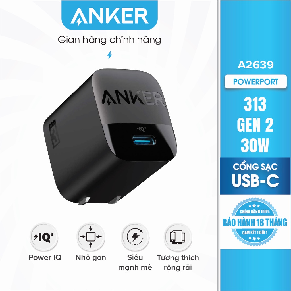 Sạc ANKER 313 GEN 2 30W 1 cổng USB-C PiQ 3.0 tích hợp PD/PPS - A2639 - Hỗ trợ sạc nhanh tối đa 27W cho iPhone 14