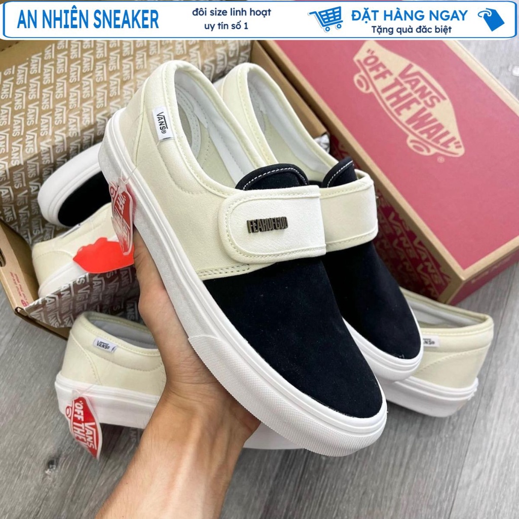 GIÀY VANS _FEAR _OF _GOF FOG SLIPON TRẮNG ĐEN MỚI NHẤT 2022