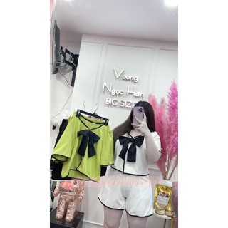 SET SHORT TIỂU THƯ BIGSIZE VƯƠNG NGỌC HÂN