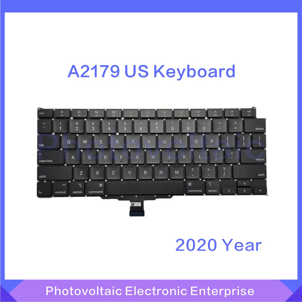 2020 Năm Mới Laptop A2179 Bàn Phím Cho Macbook Air 13 "A2179 Bàn Phím Thay Thế Bố Trí Hoa Kỳ EMC 330