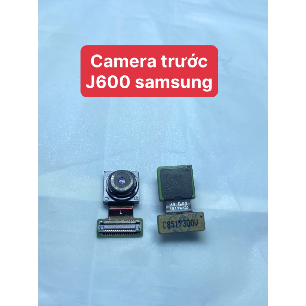 Camera trước J600 Samsung