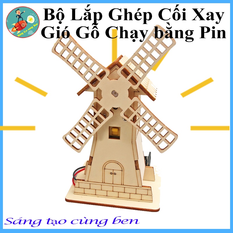 Đồ Chơi Stem - Bộ lắp ghép cối xay gió Gỗ chạy bằng pin AA, Đồ chơi giáo dục, sáng tạo an toàn cho bé, steam