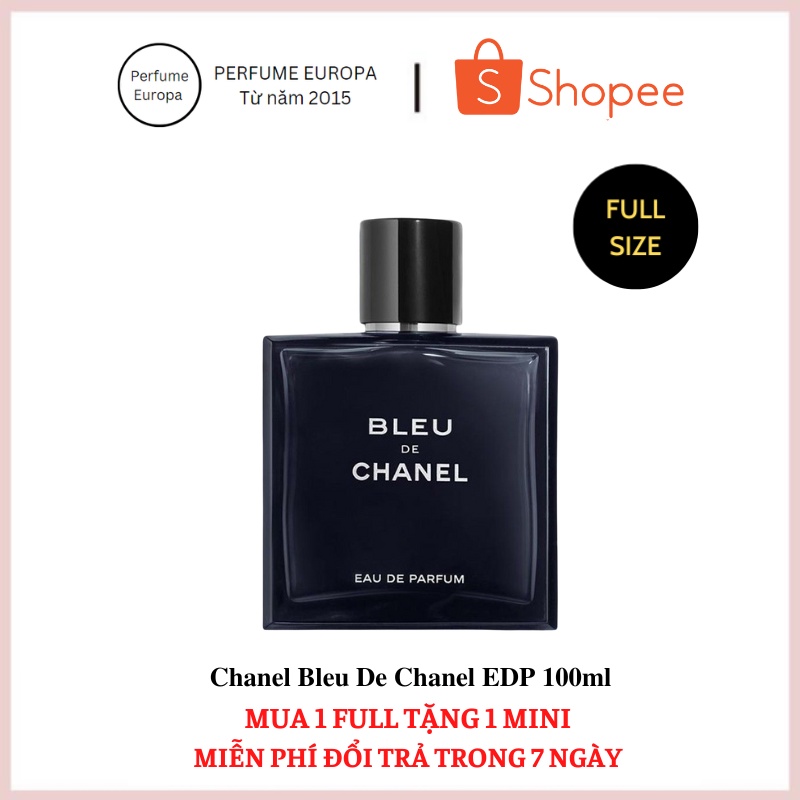 CHUẨN AUTH] Nước Hoa Nam Chanel Bleu De Chanel EDP 100ml, dầu thơm Chanel  chính hãng thơm lâu sang trọng, trẻ trung | Shopee Việt Nam