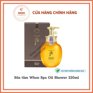 Sữa tắm Dưỡng thể WhooSpa Oil Shower 220ml_CHÍNH HÃNG CÓ TEM_𝑬𝑩𝑰𝑺𝑼 𝑪𝑶𝑺𝑴𝑬𝑻𝑰𝑪