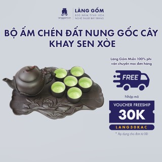 Bộ ấm chén uống trà tử sa, dáng gốc cây kèm khay sen xòe, phong cách thanh lịch gốm sứ Bát Tràng - LÀNG GỐM