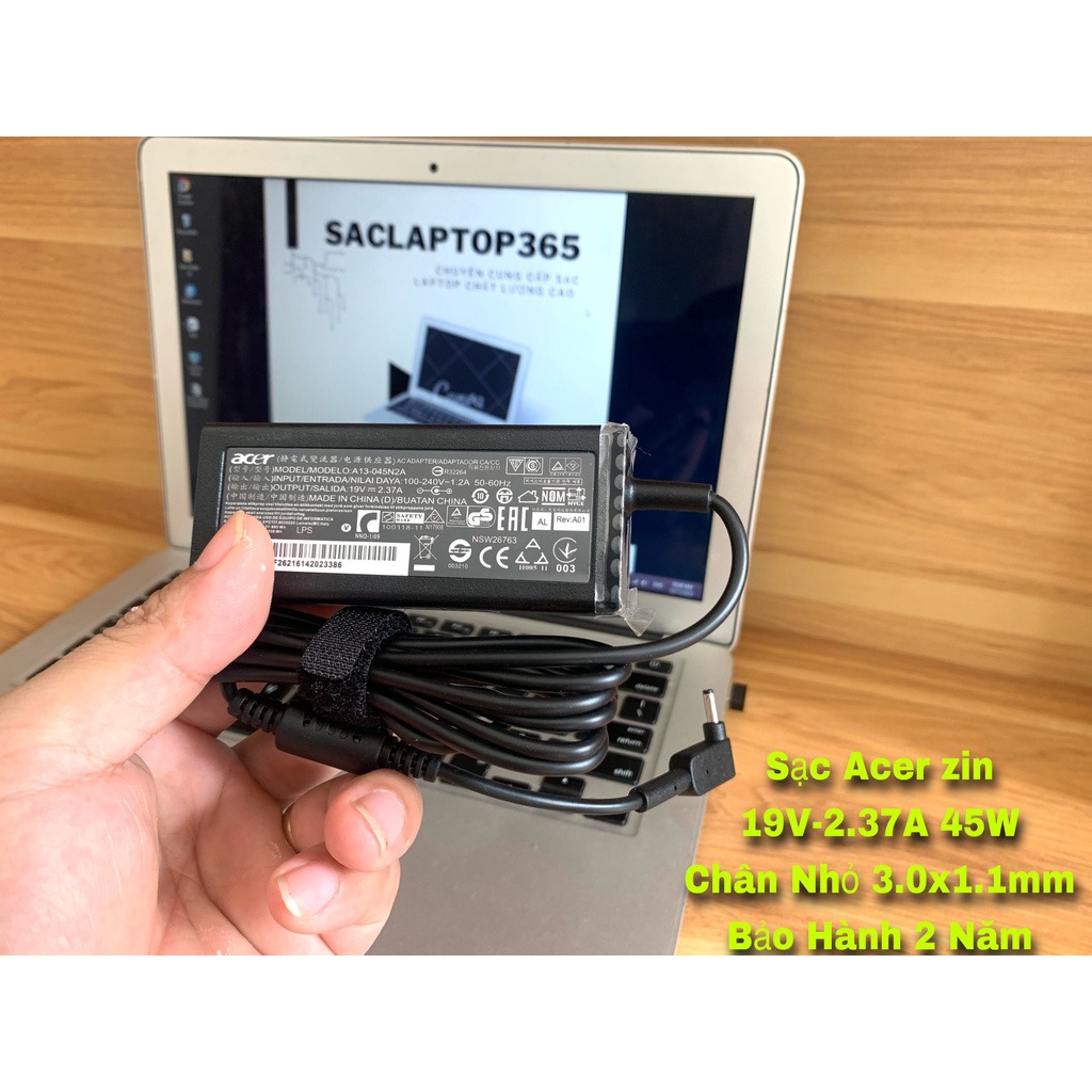 Sạc Laptop Acer Zin 19V - 2.37A, 45W Chân Nhỏ 3.0x1.1mm Bảo Hành 2 Năm