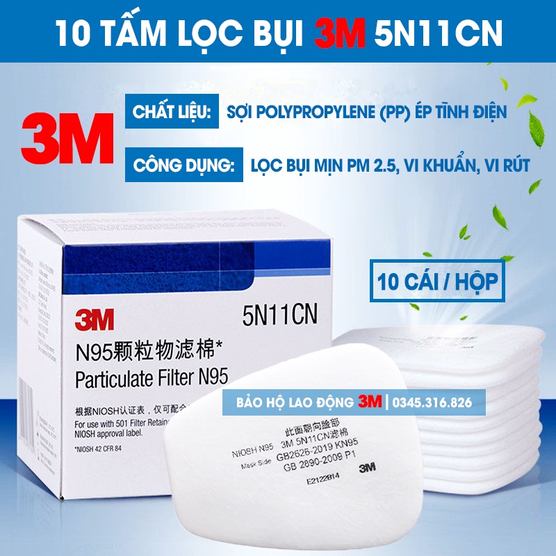 10 Tấm lọc bụi 3M 5N11CN dùng cho mặt nạ phòng độc chống bụi 3M 6200, 6800, 7502, ...