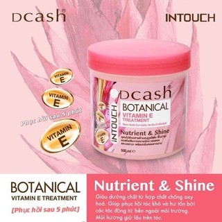 Hấp dầu Dcash Intouch Botanical 500ml_ phục hồi hư tổn