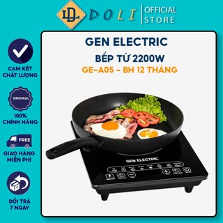 Bếp từ gen electric ge-a05 - bếp từ đơn, công suất 2200w - bảo hành 12 tháng - doli mart