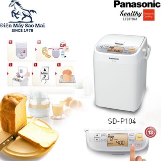 Bảo hành chính hãng - Máy làm bánh mỳ Panasonic SD-P104WRA