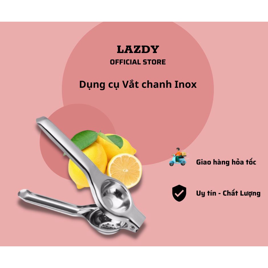 Vắt Chanh - Dụng cụ vắt chanh Inox cao cấp