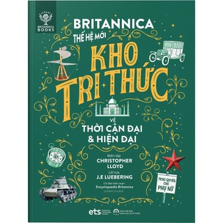 Sách> Britannica Thế Hệ Mới - Kho Tri Thức (Trọn Bộ 8 Cuốn)
