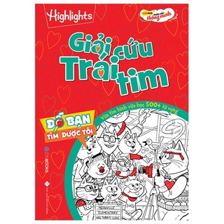 Sách đố bạn tìm được tôi - giải cứu trái tim