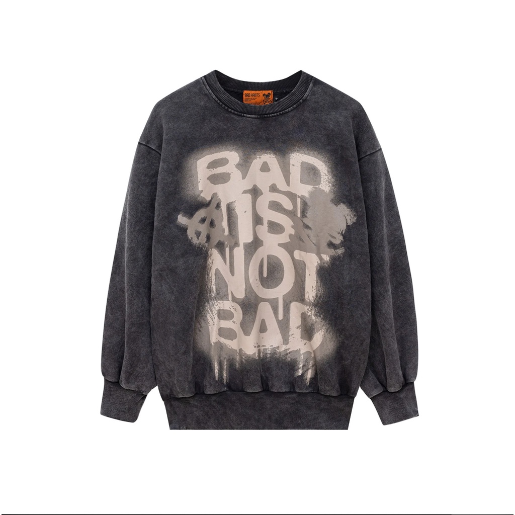 Áo Sweater Nam Nữ Bad Habits SPRAY WASHED SWEATER - Local Brand chính hãng