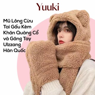 Mũ lông cừu tai gấu yuuki kèm khăn quàng cổ và găng tay ấm áp
