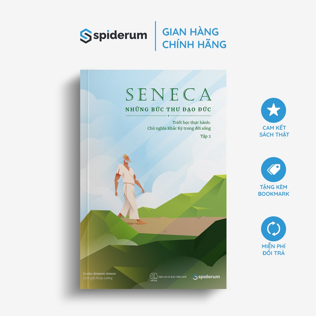 Sách Seneca: Những Bức Thư Đạo Đức - Chủ Nghĩa Khắc Kỷ Trong Đời Sống - Tập 2 - Đi tìm bình yên trong tâm trí