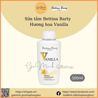 Sữa tắm Vanilla Bettina Barty 500ml- Nội Địa Đức