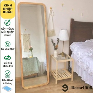 Gương shop, soi toàn thân bo góc, gương soi nịnh dáng viền gỗ thông