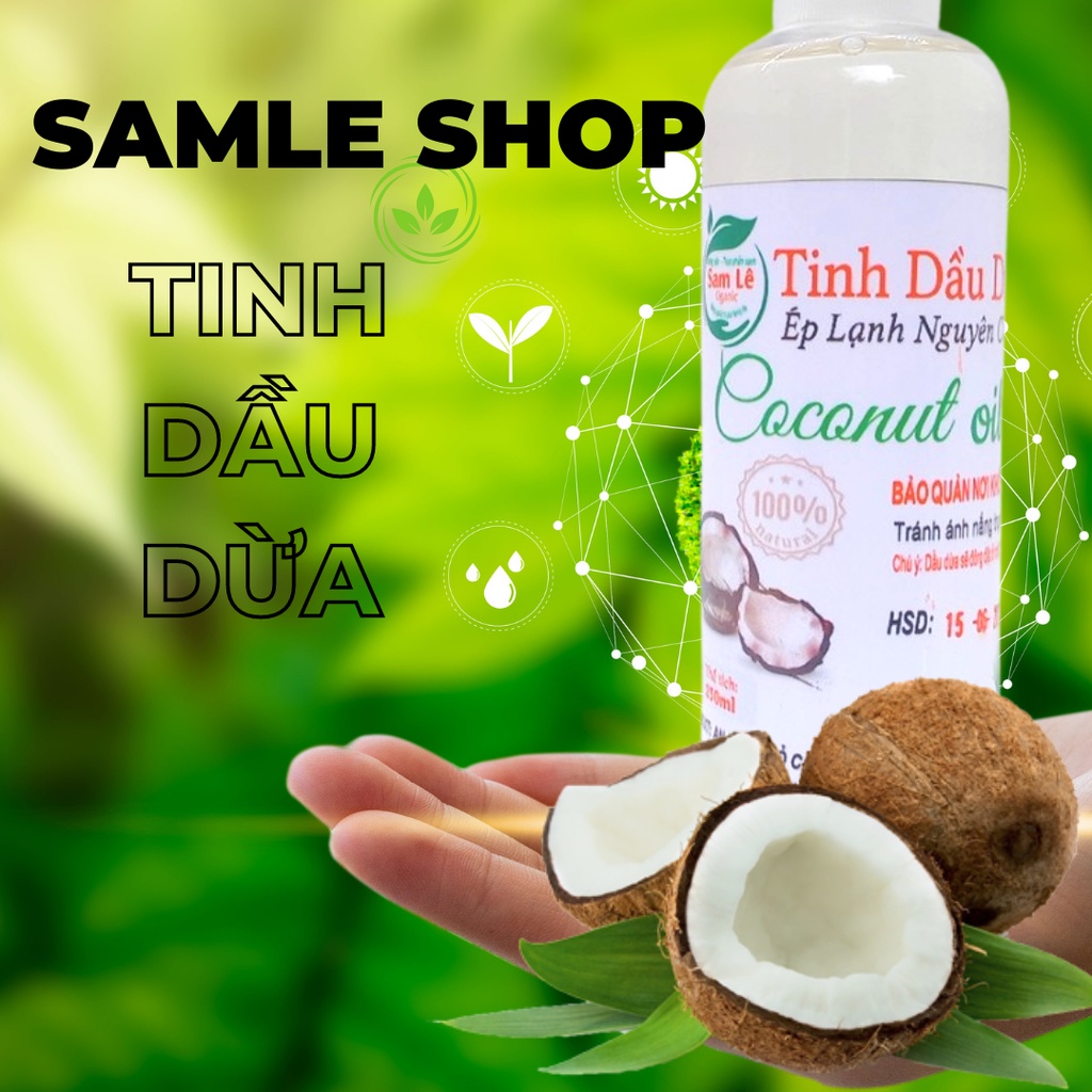 Dầu dừa ép lạnh - SAM LÊ- 250ml