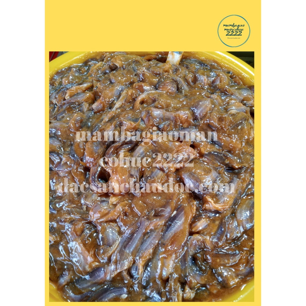 1Kg Mắm Cá Chốt Châu Đốc Loại Nhất Thương Hiệu Bà Giáo Mãn (Cô Huệ 2222) Chính Hiệu Thơm Ngon.