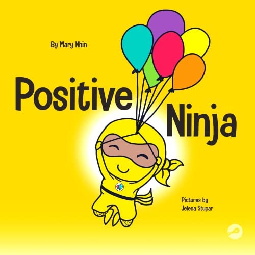 Sách - Ninja nhí - Rèn luyện tư duy tích cực - Ninja lạc quan