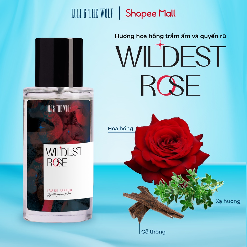 Nước hoa nam thơm lâu Wildest Rose hương thơm lôi cuốn chai 10ml 50ml