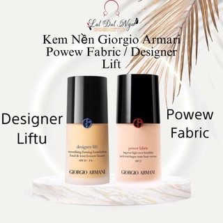 Kem nền Giorgio Armani Powew Fabric / Designer Lift.